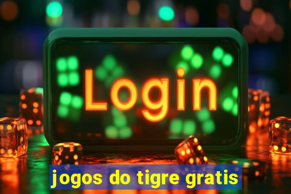 jogos do tigre gratis